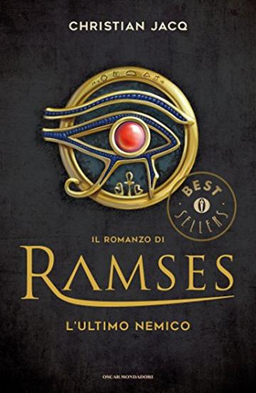 Il romanzo di Ramses - 5. L'ultimo nemico